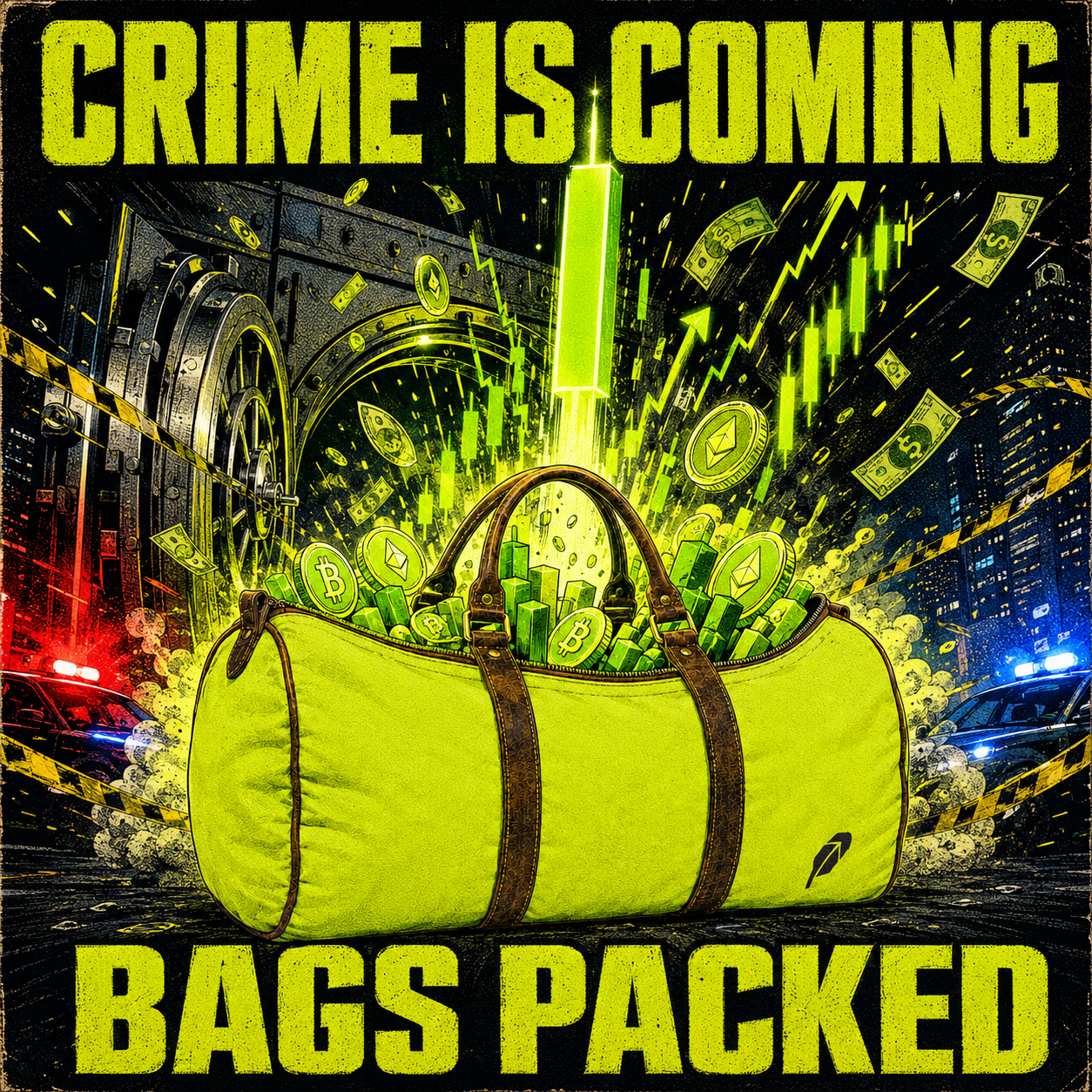 The $PACKED duffle bag in the Crime Is Coming meme.
