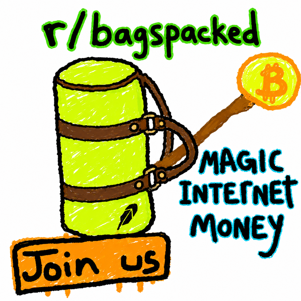 A hand-drawn packed duffle bag holding a Bitcoin staff beside the words Magic Internet Money